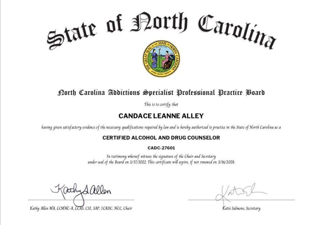 Certified Alcohol and Drug Counselor certificate issued to Candace LeAnne Alley by the North Carolina Addictions Specialist Professional Practice Board
